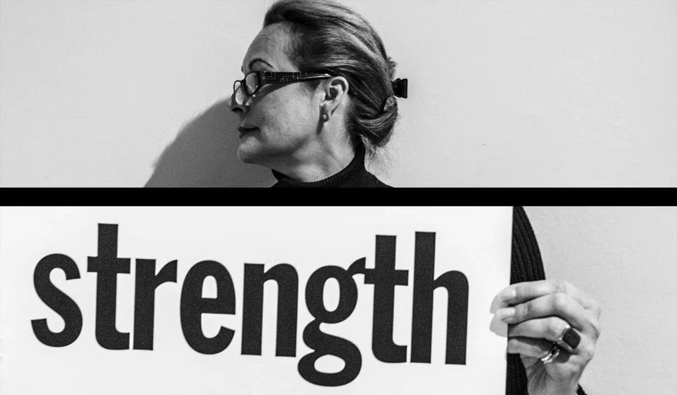 A woman in profile above a sign reading strength, in split frame
